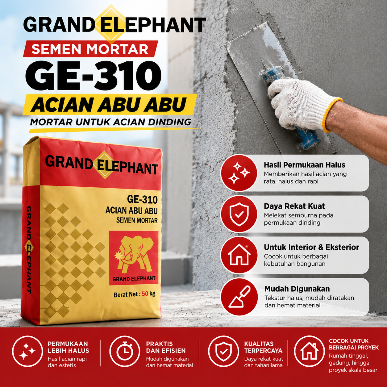 Semen Mortar Grand Elephant GE-310 Acian Abu Abu 50 kg untuk pekerjaan acian dinding interior dan eksterior