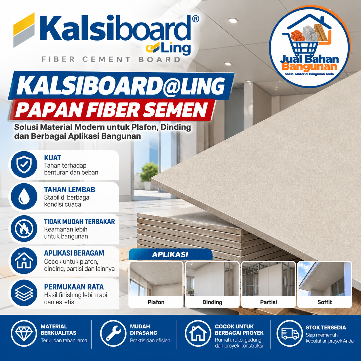 Kalsiboard® Ling papan fiber semen untuk plafon, dinding, partisi, dan berbagai aplikasi bangunan.